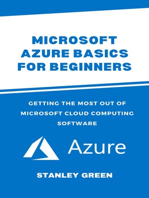 cover image of MICROSOFT AZURE BASICS FOR BEGINNERS